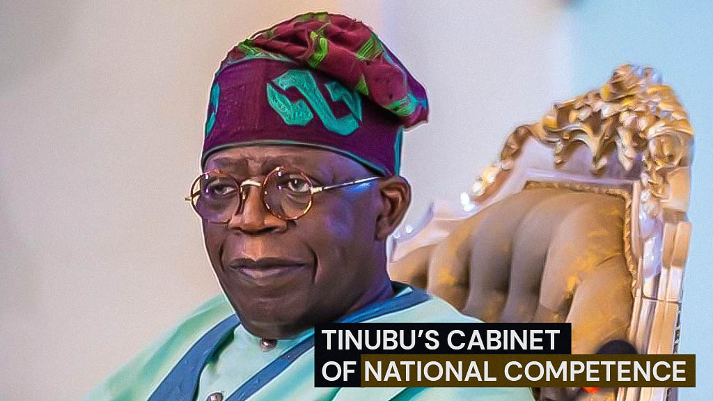 Tinubu's Cabinet of National Competence between Politics and Expertise ...